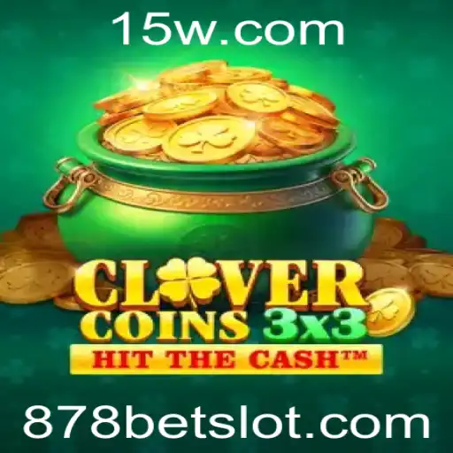 Descubra o Empolgante Mundo de Clovercoin3x3 no 878bet