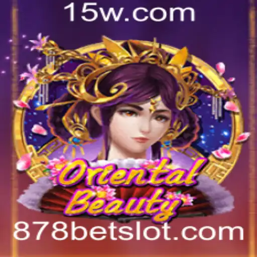 Explorando o Encantador Mundo de OrientalBeauty e a Plataforma 878bet