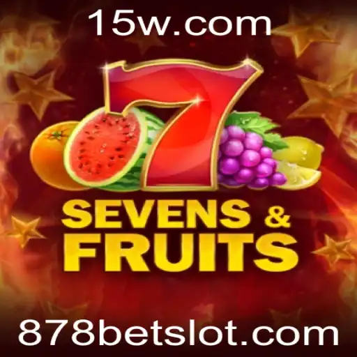 Descubra a Emoção do Jogo SevensFruits na Plataforma 878bet