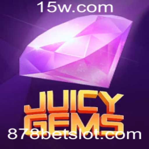 JuicyGems: Desvendando o Fascinante Mundo do Jogo de Joias com 878bet